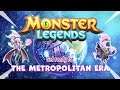 Monster Legends: METROPOLITAN ERA COMING SOON! | NEW PETS! | NEW DUNGEONS & MUCH MORE!