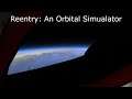 🔴PROJECT GEMINI - Reentry: An Orbital Simulator🔴 PART 1 OF 2