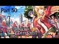 The Legend of Heroes: Trails of Cold Steel Playthrough Part 50