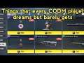 Things that every codm player dreams but barely gets