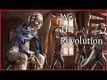 We. The Revolution ➤ Прохождение #29 ➤ ИЛИ МЫ,ИЛИ НАС.