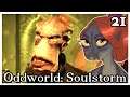 [21] Let's Play Oddworld: Soulstorm | Acquiring the Package