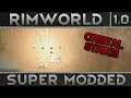 [33] Death From Above | RimWorld 1.0 Super Modded