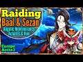 Buffed Baal & Sezan RAID Epic Seven (Queen & Juleeve) Epic 7 Raiding Gameplay Epic7 Achates Ken Mont