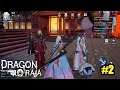 Dragon Raja - Main Story Chapter 2 (1/2) Gameplay #2
