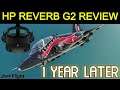 HP REVERB G2 ONE YEAR REVIEW: STILL THE BEST? | MSFS VR: JUST FLIGHT HAWK