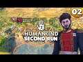 Humankind | Second Run ⭐ Let's Play 👑 #002 [Deutsch/German]
