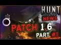 Hunt: Showdown #803 😈 PATCH 1.6 / PART #1 | Infos