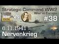 Let's Play Strategic Command WW2 WiE #38: Nervenkrieg (Multiplayer vs. Hobbygeneral)