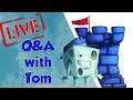Live Q&A with Tom