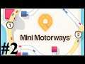 Mini Motorways - Ramdon Academy 2
