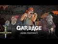 On doit survivre et se battre entend que sans-abri [FR] Garbage