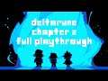 Playing Deltarune Chapter 2! - It's finally here!!! - FULL PLAYTHROUGH