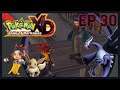 Pokemon XD: Gale of Darkness Let's Play Episode 30