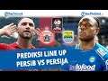 Prediksi Line up PERSIB VS PERSIJA final Piala Menpora 2021