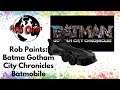 Rob Paints Batman Gotham City Chronicles- batmobile