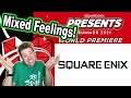 Square Enix E3 2021 Reactions (Mixed Feelings!)