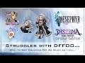 Struggles with DFFOO... Why I'm Enjoying the Game Less than I Did a Year Ago...