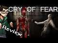 The Cry of Fear Review