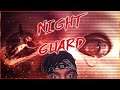 THEY LEFT A BABY WHERE!? | Night Guard | Indie Horror Games