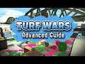 Turf War Guide - Advanced Tips & Strategies
