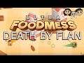 Ultra Foodmess Gameplay #2 : DEATH BY FLAN | 3 Player