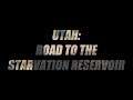 Utah: Road to the Starvation Reservoir