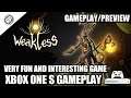 Weakless - First Look (Gameplay/Preview) | Xbox One S