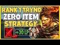 #1 TRYNDAMERE WORLD META-BREAKING STRATEGY (NO ITEM STRATEGY) - League of Legends