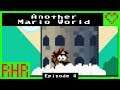 🍄④【"Nothing" - Another Mario World】〖Squiggy's ROM Hack Romp〗(Play My SMW ROM Hack Commentary)