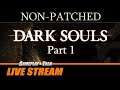 Dark Souls (PS3 Unpatched) - Full Playthrough - Part 1 | Gameplay and Talk Live Stream #160