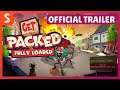 Get Packed Fully Loaded Announcement Trailer | STADIA | Launches July 29, 2021