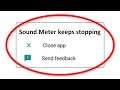 How To Fix Sound Meter App Keeps Stopping Error Android & Ios - Fix Sound Meter Not Open Problem