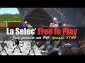 La Selec' Free to Play | Top 5 jeux gratuits sur PC (épisode #144)