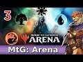 Let's Play Magic the Gathering: Arena w/ Bog Otter ► Episode 3