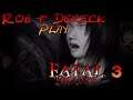 Rob & Dereck Play Fatal Frame 3/15