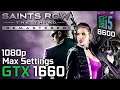 Saints Row: The Third Remastered - GTX 1660 / i5 8600