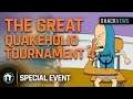 The Great Quakeholio Tournament 4