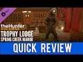 The Hunter Call Of The Wild - TROPHY LODGES ARE POINTLESS ?
