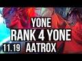 YONE vs AATROX (TOP) | Rank 4 Yone, 6 solo kills, 600+ games, Legendary | EUW Challenger | v11.19