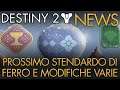 Destiny 2 | News: Prossimo Stendardo di Ferro e Modifiche Varie