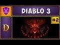 🔥 Diablo 3 🔥 Первое Прохождение Диабло 🔥 №2 🔥