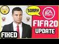 EA HAS FIXED FIFA 20 CAREER MODE - NEW FIFA 20 UPDATE
