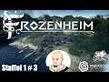 Frozenheim (deutsch) S1F3: Verteidigung organisieren