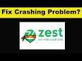 How To Fix ZestMoney App Keeps Crashing Problem Android & Ios - ZestMoney App Crash Issue