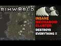 Insane mechanoid cluster attack and then the mysterious man in black appears - Rimworld