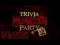 Jackbox 6 Trivia Murder Party 2 Twitch VOD with Chaos and Friends [January 3rd, 2020]