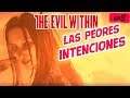 💀 Las Peores Intenciones💀 The Evil Within | EP 9 | Gameplay Español | Calidad ultra |