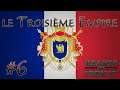 le Troisième Empire - #6: le Traité de Versailles- (Let's Play Narratif  HOI4)