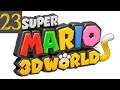 Let's Play Super Mario 3D World - Part 23 - Flower Power